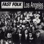 Fast Folk Musical Magazine - Fast Folk Musical Magazine (8) Los Ange 7 / Variou