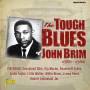 John Brim - Detroit To Chicago-The Tough Blues Of John Brim