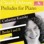C. Debussy - Preludes Books One & Two
