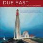 Chatman / Vancouver Chamber Choir / Washburn - Due East