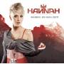 Hannah - Weiber,es isch Zeit!