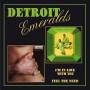 Detroit Emeralds - I'M IN LOVE/FEEL THE NEED
