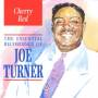 Joe Turner - Cherry Red