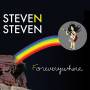 Steven Steven - Foreverywhere