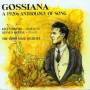 Giles Davies & Goss Male Quartet - Gossiana-A 1920s Anthology Of Song