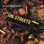 The Streets - LETS PUSH THINGS FORWARD
