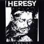 Heresy - 1985-1987