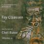 Fay Claassen - Two Portraits Of Chet Baker Vol.2