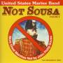 U. S. Marine Band - Not Sousa Vol.2