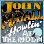 John Mayall & The Bluesbreake - Howling At The Moon