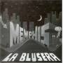 Memphis La Blusera - Blusera