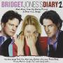 Bridget Jones's Diary 2 / O. S. T. (spec) - Bridget Jones's Diary 2