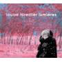 louise Forestier - Lumiere