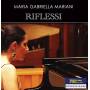 Mariani / Maria Gabriella Mariani - Riflessi