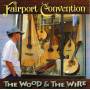 Fairport Convention - Wood & The Wire+3
