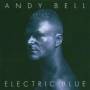 Andy Bell - Electric Blue