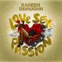 Raheem Devaughn - Love Sex Passion