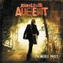 Jean-Louis Aubert - Premieres Prises