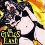 Giallos Flame - Giallos Flame