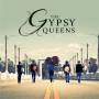 Gypsy Queens - Gypsy Queens