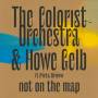 The Colorist Orchestra & Howe Gelb - Not On The Map