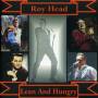 Roy Head - Lean & Hungry