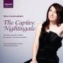 E. Xanthoudakis & J. / C. Leske - The Captive Nightingale-Lieder fr Sopran,Klarin.
