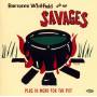 Barrence Whitfield And The Savages - Barrence Whitfield And The Savages