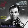 Nathan Milstein / Pavlovsky / Balsam - Milstein Collection Vol.1