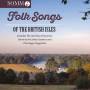 Callcott / Lewis / Parry / Mccausland - Folk Songs of the British Isles