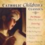 Pro Musica - Catholic Children's Classics 13