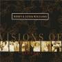 Robin Williams & Linda - Visions Of Love