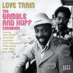 Love Train: Gamble & Huff Songbook / Various - Love Train - The Gamble & Huff Songbook