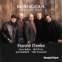 Harold Danko - Prestigious