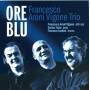 Aroni Francesco Vigone - - Ore Blu