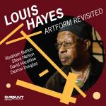 Louis Hayes - Artform Revisited