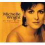 Michelle Wright - Do Right By Me