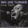 Big Joe Turner - Live 1983