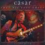 Csar - Wer Die Rose Ehrt-Seine Hits