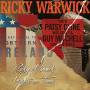 Ricky Warwick - When Patsy Cline Was Crazy(And Guy Mitchell Sang T