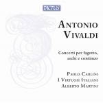 Paolo Carlini / I Virtuosi Italiani / Albert Martini - Vivaldi: Concert per fagotto, archi e continuo