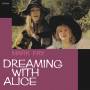 mark Fry - Dreaming With Alice