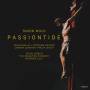 Bailey / Leech / Cooper / The Knighton Consort / + - Simon Mold: Passiontide-A Lenten Cantata