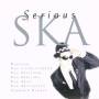 Various - Serious/ska