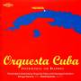 Rotterdam Conservatory Orchestra - Orquesta Cuba/Havana