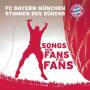 FC Bayern Mnchen Stimmen Des Sdens - Stimmen des Sdens
