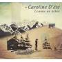 caroline D'ete - Comme Un Arbre