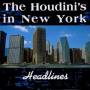 The Houdinis - Headlines