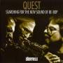 Quest - Searching for the new sound of be-bop