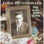 John Mccormack - My Wild Irish Rose
